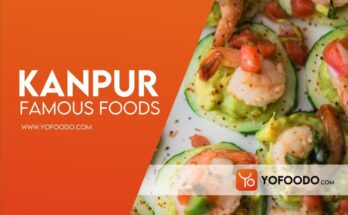 Kanpur famous foods by yofoodo